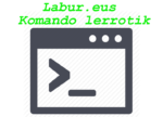 Labur.eus komando lerrotik